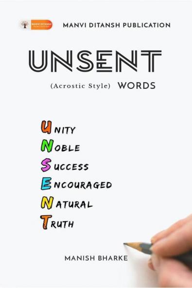 Unsent Words : Acrostic Style