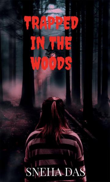 TRAPPED IN THE WOODS