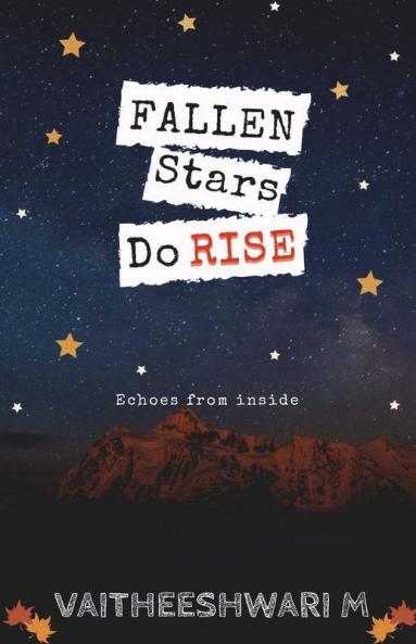 Fallen Stars Do Rise : Echoes From Inside