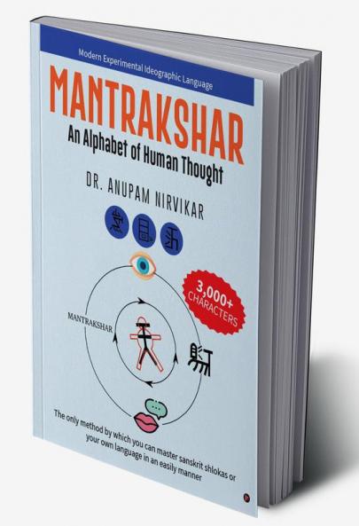 MANTRAKSHAR : An Alphabet of Human Thought