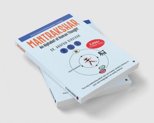 MANTRAKSHAR : An Alphabet of Human Thought