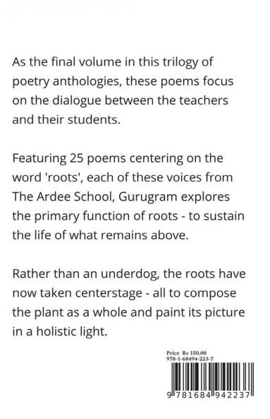 The Tale of the Inspired Roots : A Tale told through 25 poems