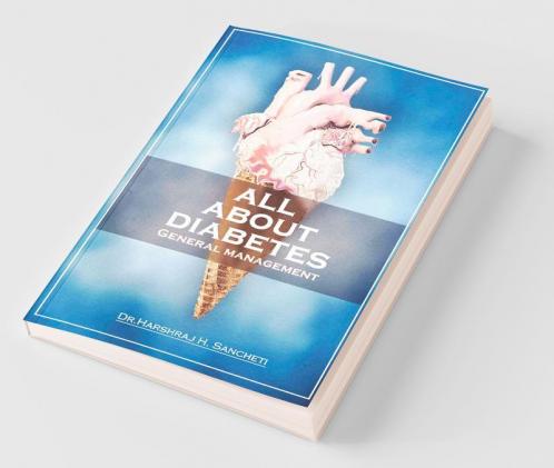 All About Diabetes: General Management