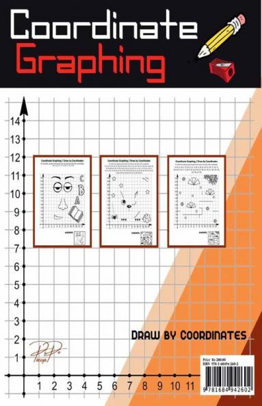 Coordinate Graphing - Draw by Coordinates : Use your Math Skills and Reveal lots of Fun Mystery Hidden Pictures Amazing Graph Art Puzzle Workbook and Coloring Pages with Numbers Animals Themed H...