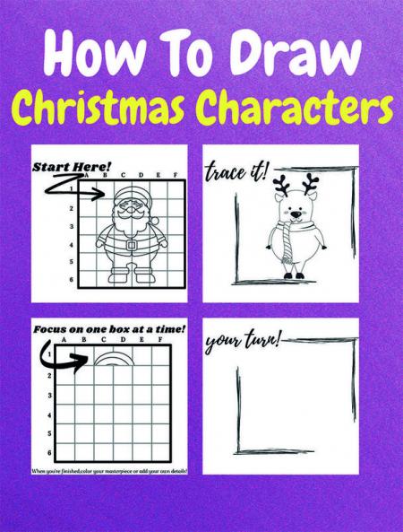 How To Draw Christmas Characters : A Step-by-Step Drawing and Activity Book for Kids to Learn to Draw Cute Stuff | How to Draw Christmas and Winter Holiday Things &amp; Characters Easy Step-by-step...