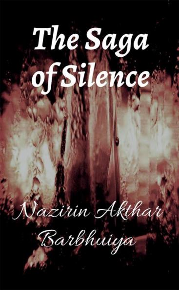 The Saga of Silence