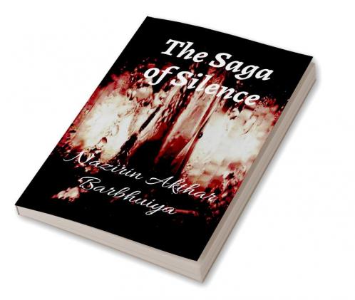 The Saga of Silence