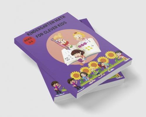KINDERGARTEN MATH FOR CLEVER KIDS : Learnwritecountmatching numbers and more