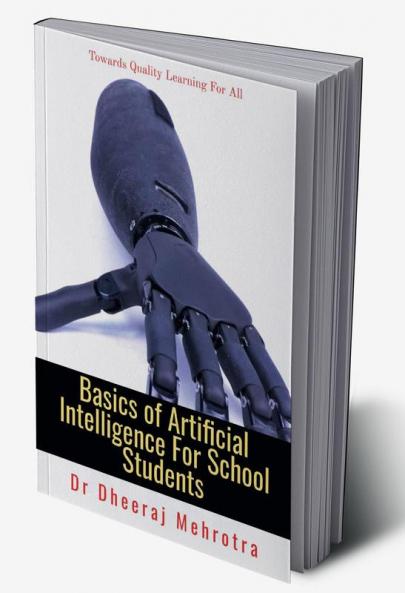Basics of Artificial Intelligence For School Students