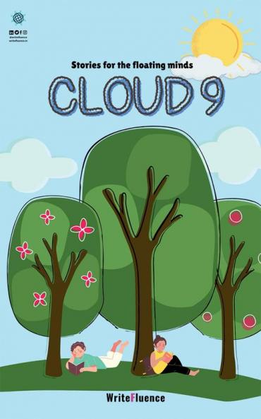 Cloud 9 : Short stories for the floating minds