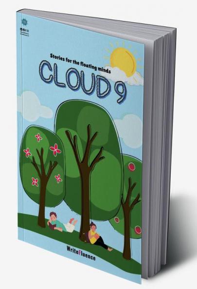 Cloud 9 : Short stories for the floating minds
