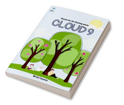 Cloud 9 : Short stories for the floating minds