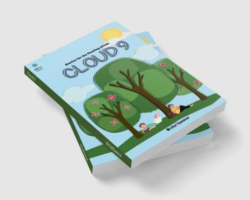 Cloud 9 : Short stories for the floating minds