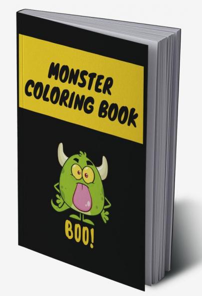 Monster Coloring Book : Amazing Coloring Book for Grownups Teens and Kids | Funny Designs that will help you practice for stress relief and relaxation | Cute Cover