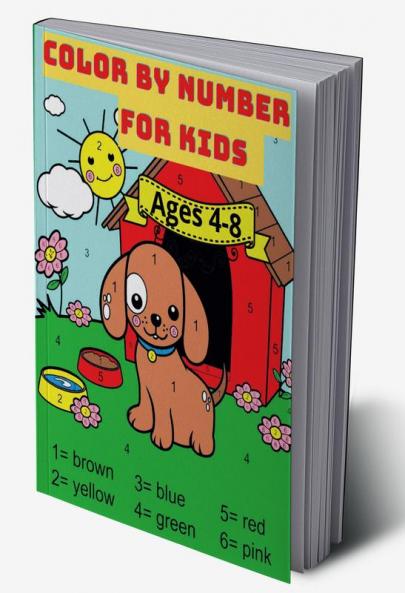 Color By Number For Kids Ages 4-8 : Activity Book with Animals 59 Beautiful design| Great gift for boys and girls.
