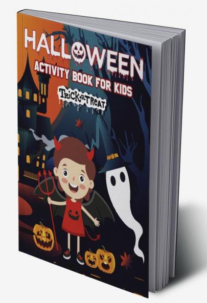 Halloween Activity Book For Kids-Trick or Treat : Halloween Activity Book For Toddlers