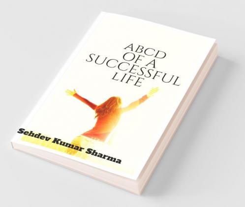 Abcd Of A Successful Life