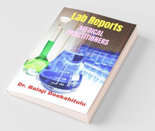 Lab Reports: Medical Practitioners