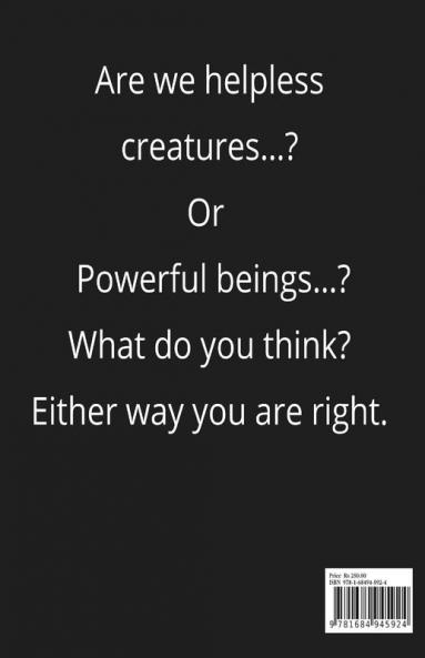 You can Achieve Anything You Really Want- The Spiritual Way : You are a Powerful being you can achieve anything you really really want.