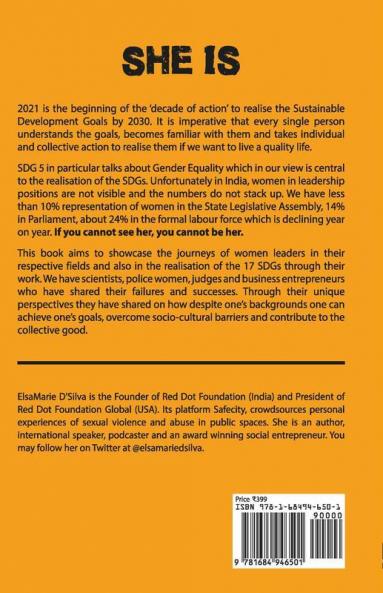 She Is : Stories Of Women Advancing The Sustainable Development Goals In India