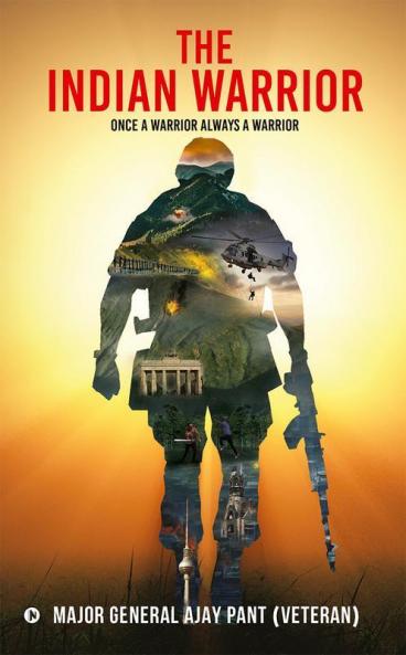 The Indian Warrior : Once a Warrior Always a Warrior