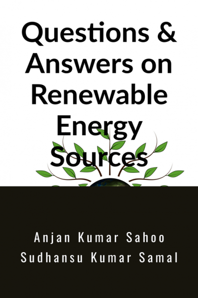 Questions &amp;amp; Answers on Renewable Energy Sources