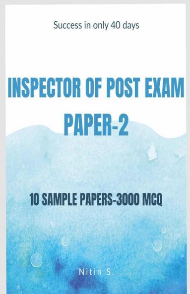 Inspector Of Post Exam-Paper 2 10 Sample Papers-3000 Mcq