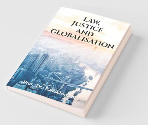 Law Justice And Globalisation