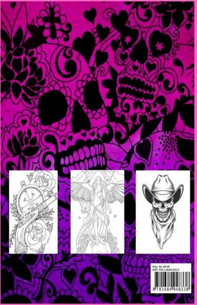 Tattoo Coloring Book For Adults : Relaxation With Beautiful Modern Tattoo Designs Such As Sugar Skulls Guns Roses And More!