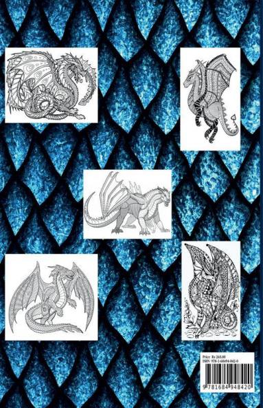Dragon Coloring Book : For Adults with Mythical Fantasy Creatures Stress Relieving Relaxation with Beautiful Mandalas over +40 Hight Quality Coloring Pages