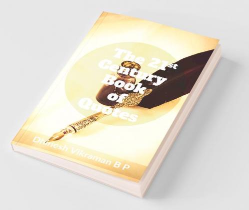 The 21st Century Book of Quotes