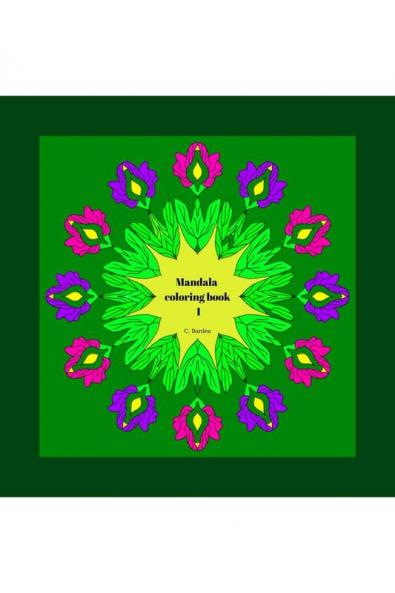 Mandala coloring book 1: Original drawings coloring book 8.5 x 8.5 inches