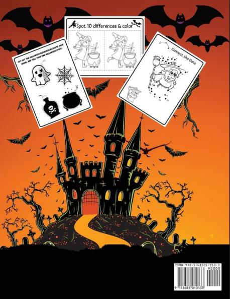 Halloween Activity Book for Kids Ages 4-8: A Spooky Scary and Fun Workbook for Happy Halloween Scissor Practice Dot to Dot Handwriting Practice Find the Difference Crosswords and more Games