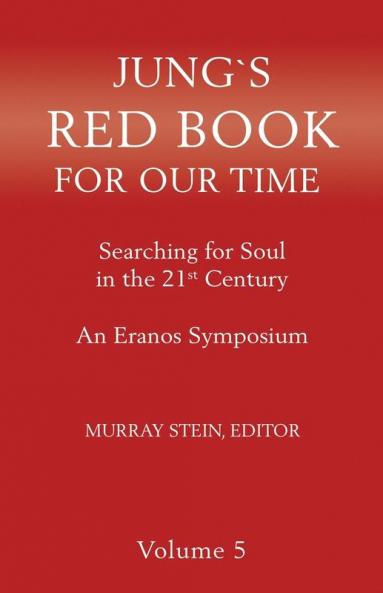 Jung's Red Book for Our Time