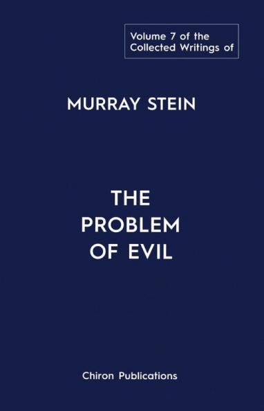 The Collected Writings of Murray Stein