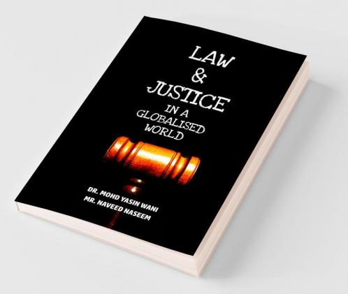 Law And Justice In A Globalised World
