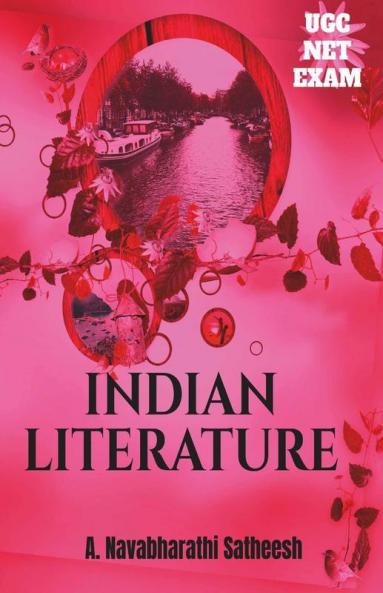 Ugc-Net Exam Indian Literature All In One Detail Book For Ugc-Net Exam Self Preparation