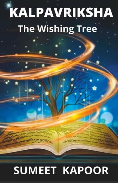 Kalpavriksha: The Wishing Tree