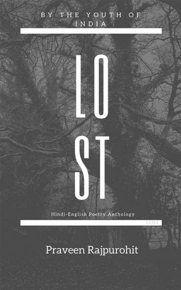 LOST : Hindi - English Poetry Anthology