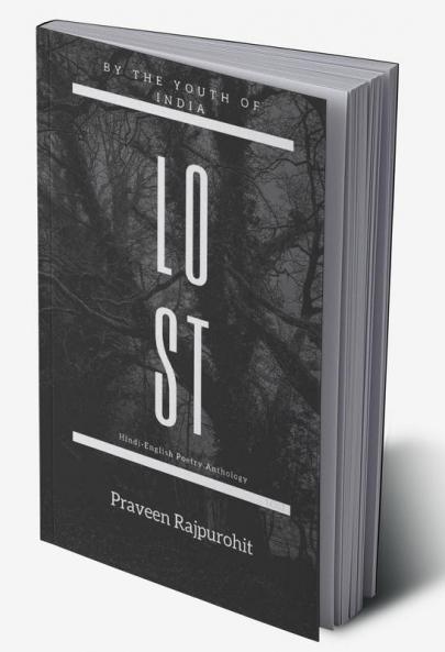 LOST : Hindi - English Poetry Anthology