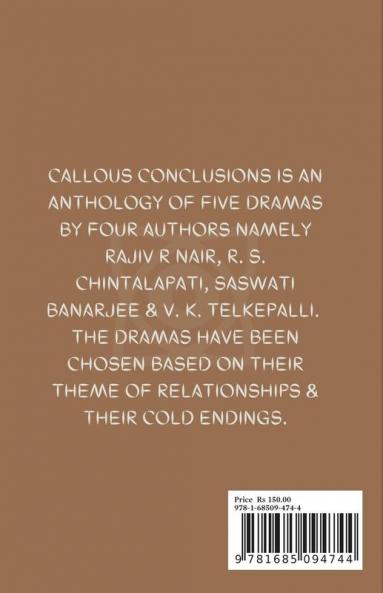 Callous Conclusions