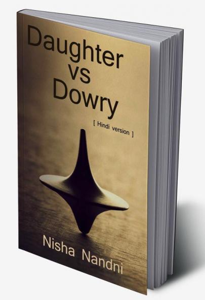 Daughter vs Dowry / बेटी बनाम दहेज