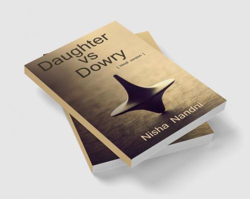 Daughter vs Dowry / बेटी बनाम दहेज