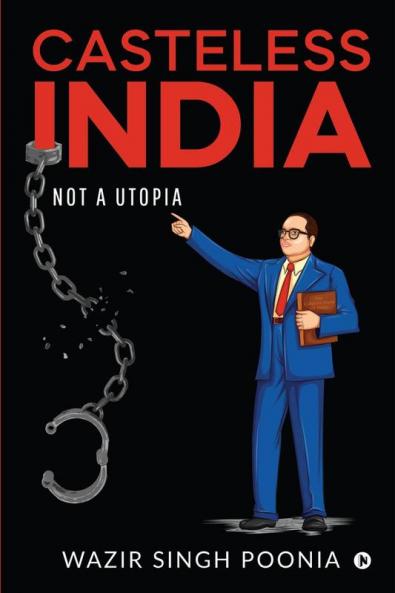 Casteless India : Not a Utopia