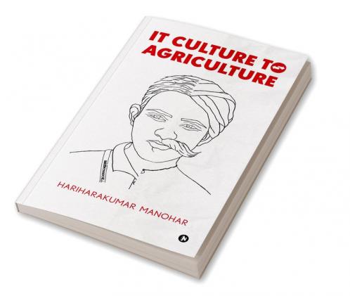 IT Culture to Agriculture