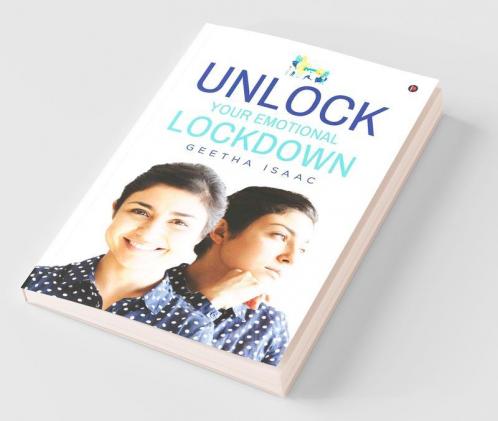 Unlock Your Emotional Lockdown