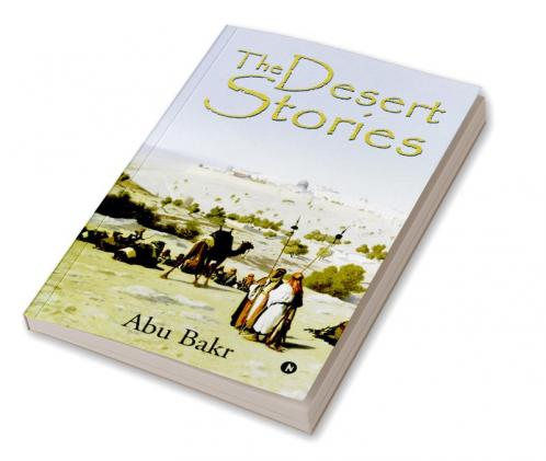 The Desert Stories