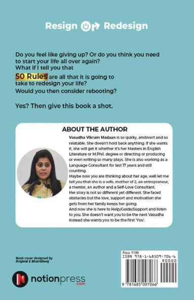 Resign OR Redesign : 50 Magical Rules to Transform Your Life