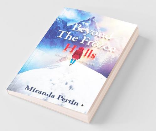 Beyond the Frozen Hills