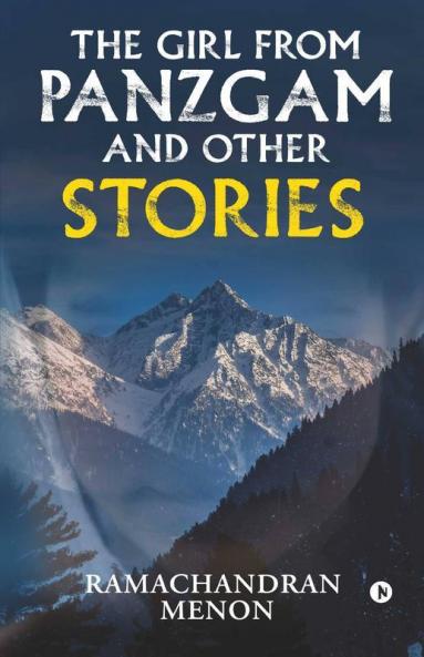 The Girl From Panzgam And Other Stories